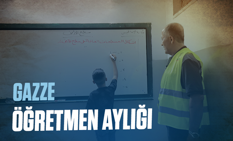 Gazze - Öğretmen Aylığı